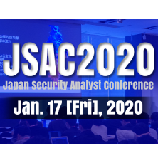 Japan Security Analyst Conference 2020 (JSAC2020) 