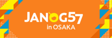 JANOG57 Meeting