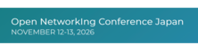 Open NetworkIng Conference Japan 2026